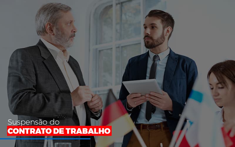 Suspensão do contrato de trabalho - Suspensão do contrato de trabalho Suspensão do contrato de trabalho - Suspensão do contrato de trabalho