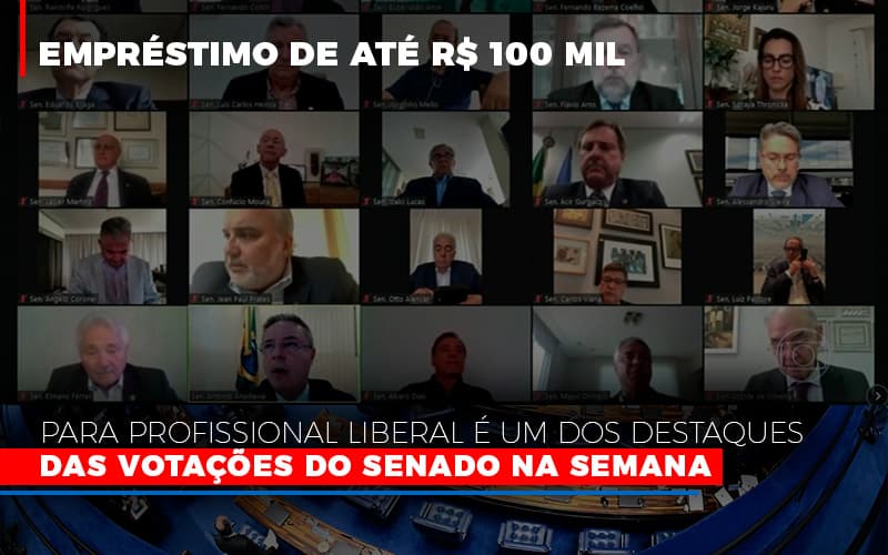 emprestimo-de-ate-r-100-mil-para-profissional-liberal-e-um-dos-destaques-das-votacoes-do-senado-na-semana-fonte-agencia-senado - Empréstimo de até R$ 100 mil para profissional liberal é um dos destaques das votações do Senado na semana emprestimo-de-ate-r-100-mil-para-profissional-liberal-e-um-dos-destaques-das-votacoes-do-senado-na-semana-fonte-agencia-senado - Empréstimo de até R$ 100 mil para profissional liberal é um dos destaques das votações do Senado na semana