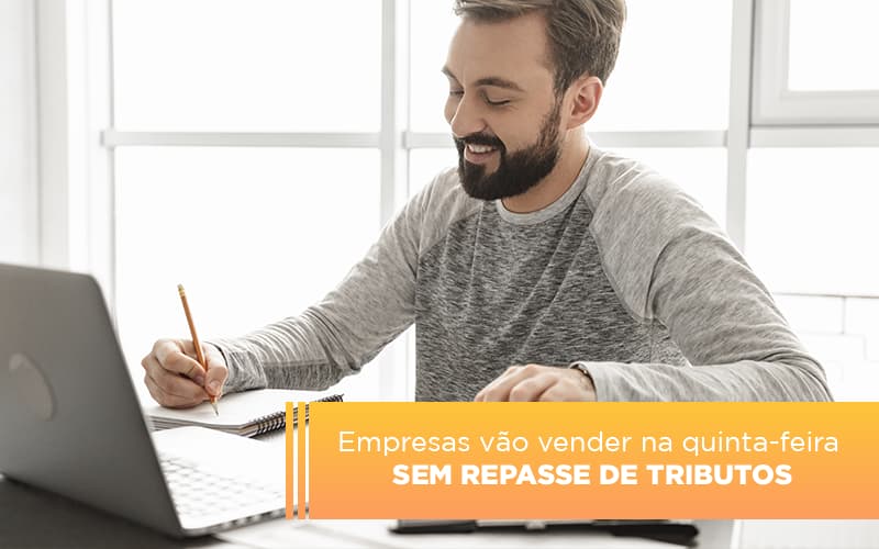 empresas-vao-vender-na-quinta-feira-sem-repasse-de-tributos - Empresas vão vender na quinta-feira sem repasse de tributos empresas-vao-vender-na-quinta-feira-sem-repasse-de-tributos - Empresas vão vender na quinta-feira sem repasse de tributos
