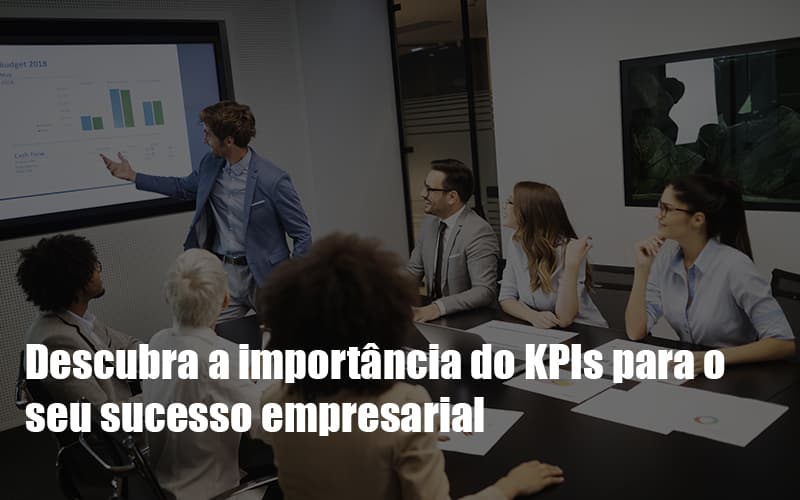 kpis-podem-ser-a-chave-do-sucesso-do-seu-negocio - KPIs podem ser a chave do sucesso do seu negócio! kpis-podem-ser-a-chave-do-sucesso-do-seu-negocio - KPIs podem ser a chave do sucesso do seu negócio!