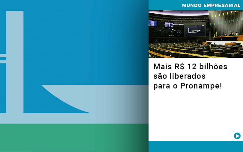 mais-de-r-s-12-bilhoes-sao-liberados-para-pronampe - Mais R$ 12 bilhões são liberados para o Pronampe! mais-de-r-s-12-bilhoes-sao-liberados-para-pronampe - Mais R$ 12 bilhões são liberados para o Pronampe!